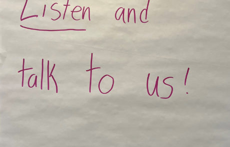 hand written note: adults - listen and talk to us please
